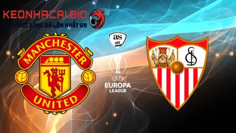 Soi Kèo MU vs Sevilla 2h ngày 14/4 tứ kết Europa League tại keonhacai.bio