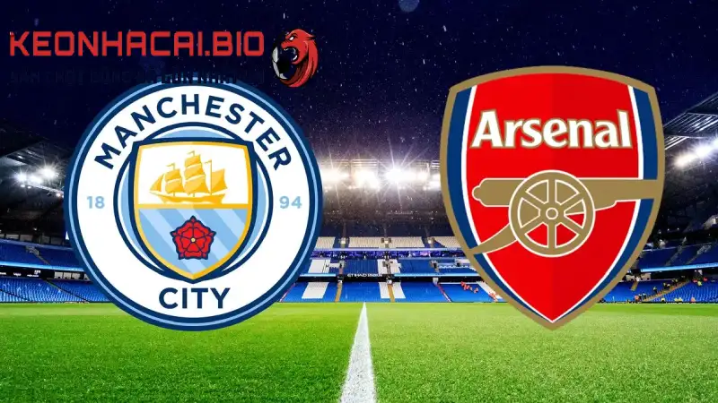 Soi Kèo Man City vs Arsenal 2h ngày 27/4 vòng 33 Premier League tại keonhacai.bio
